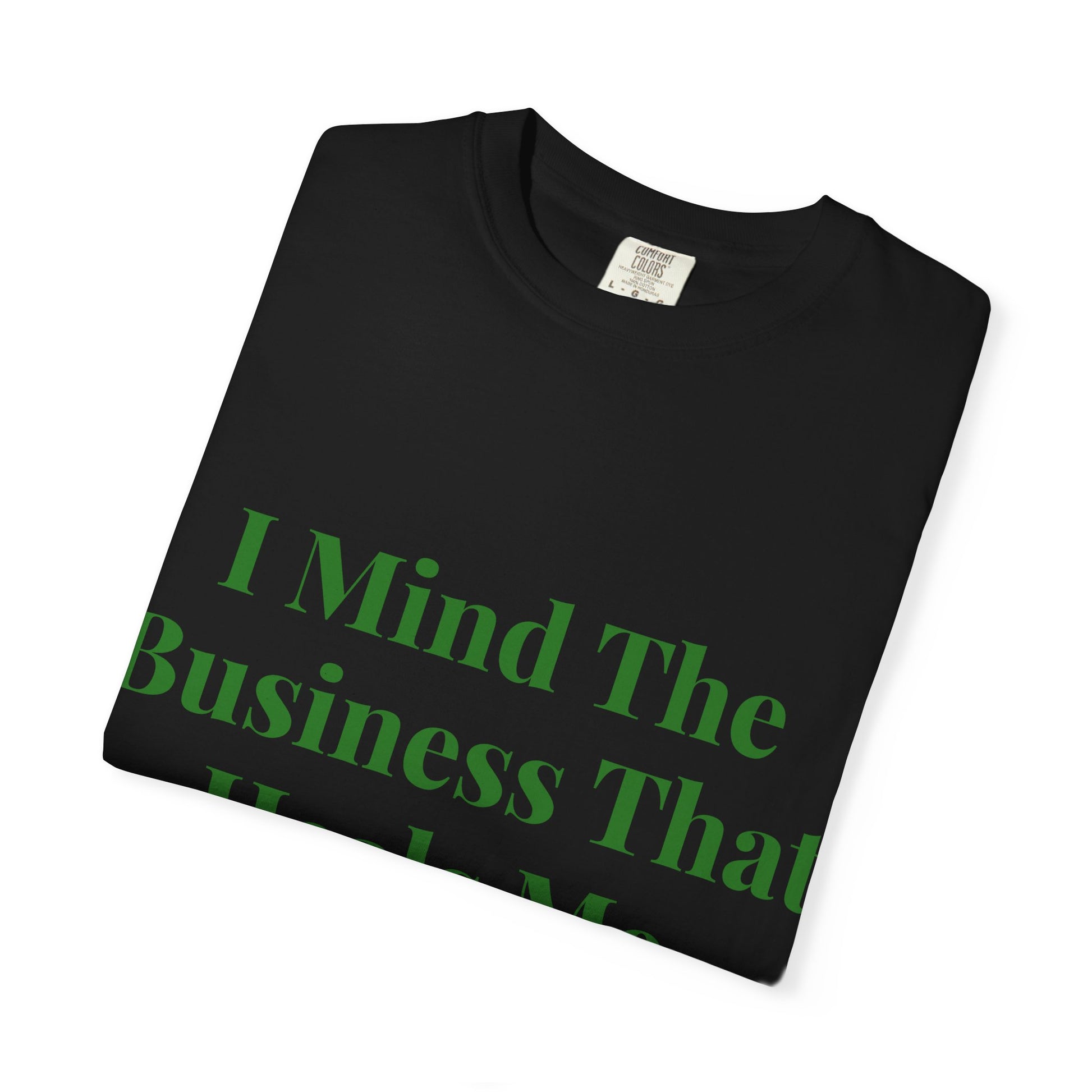 I Mind the Business That Heals Me
