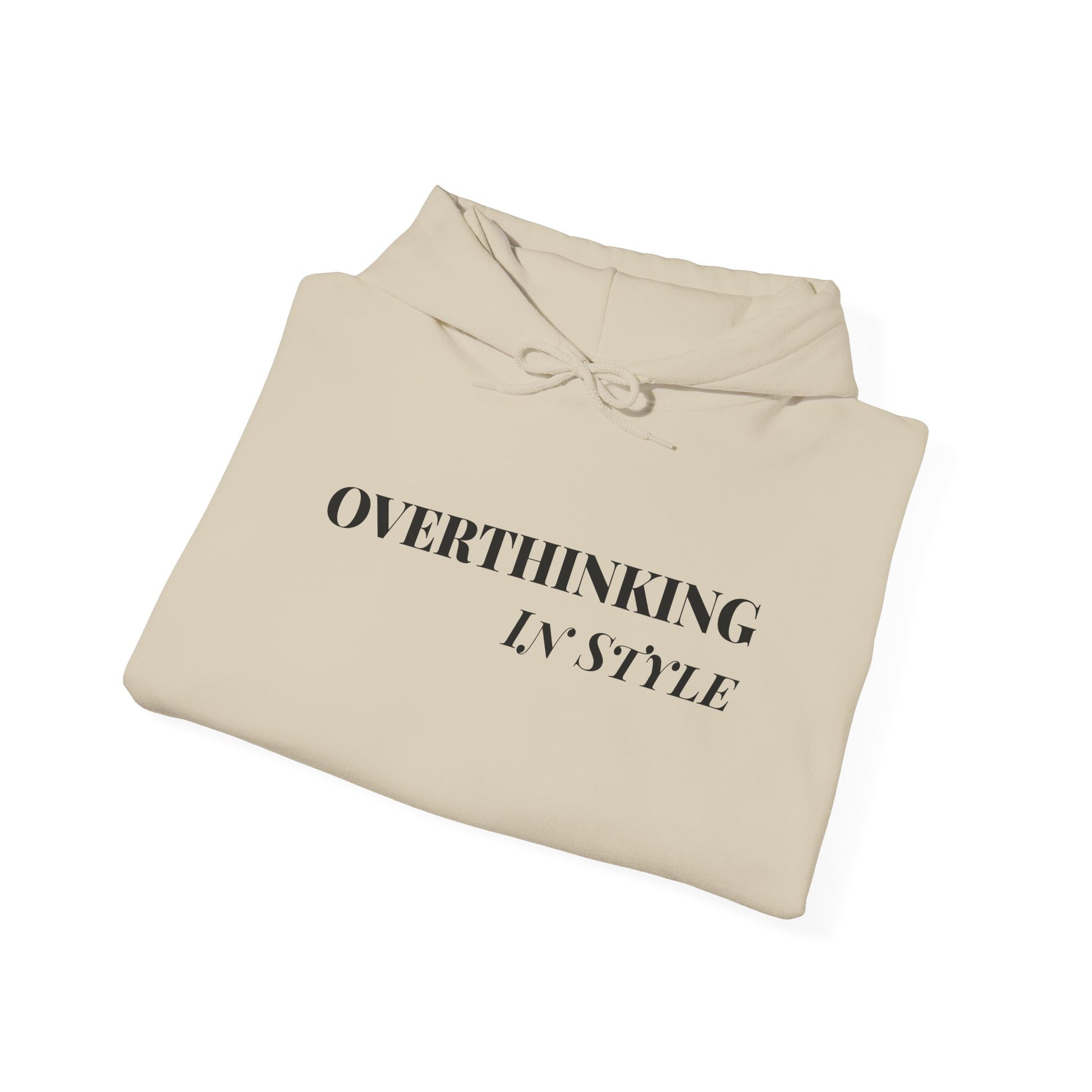 Unisex Hoodie Overthinking in Style