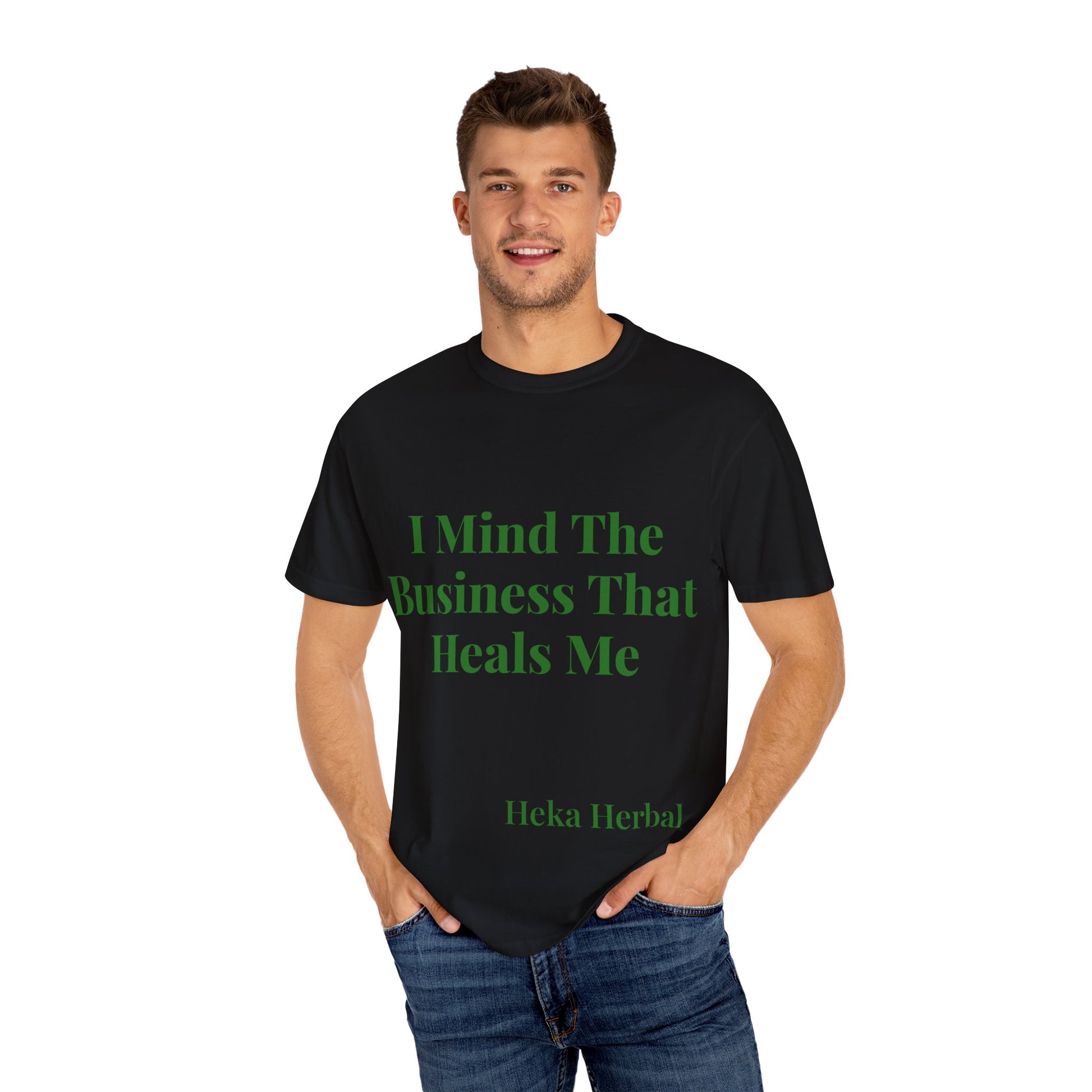 I Mind the Business That Heals Me