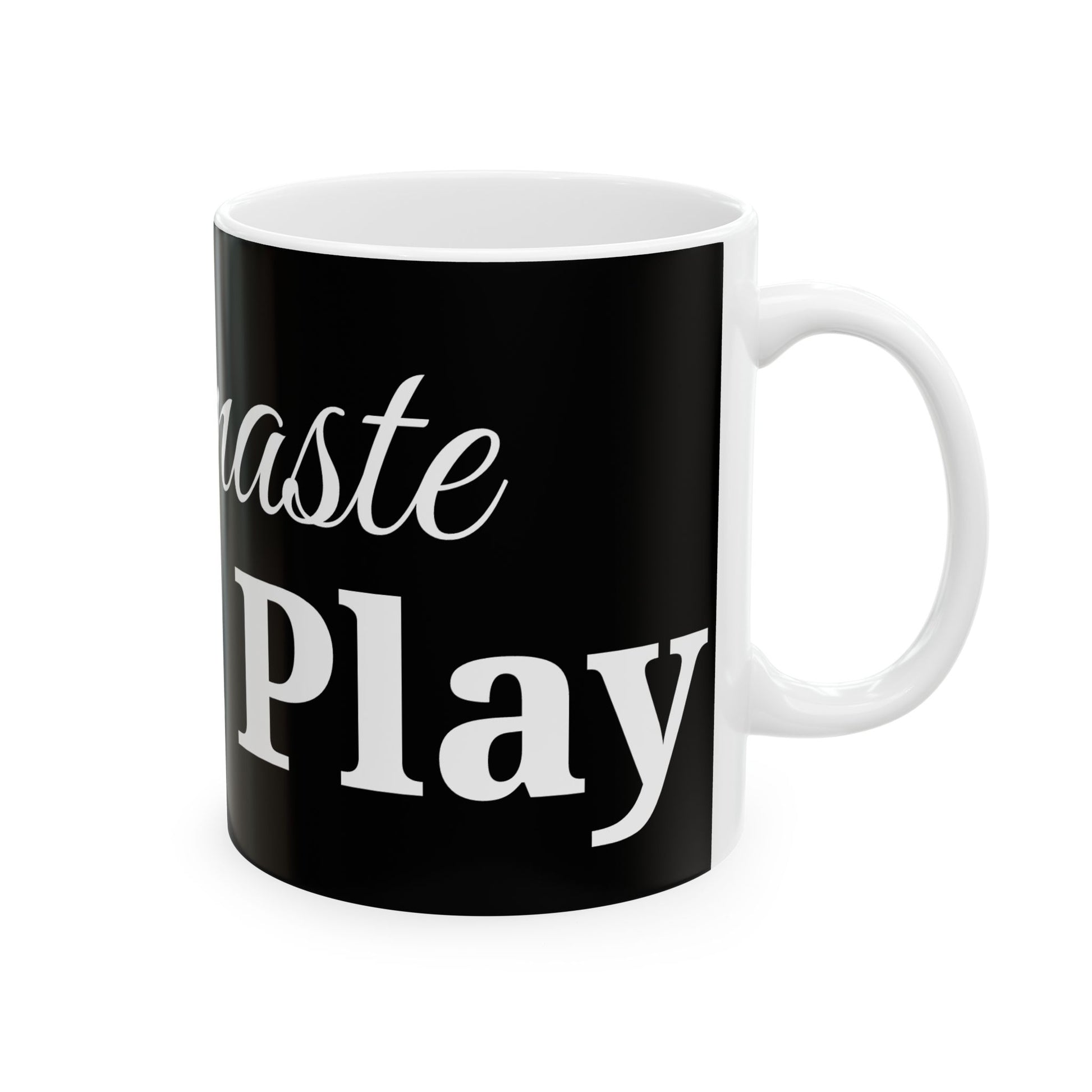 Namaste Don’t Play Ceramic Mug